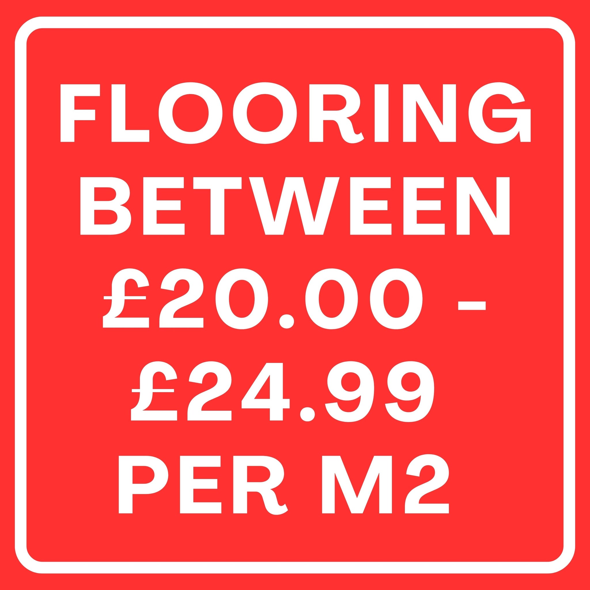 Flooring between £20 and £24.99